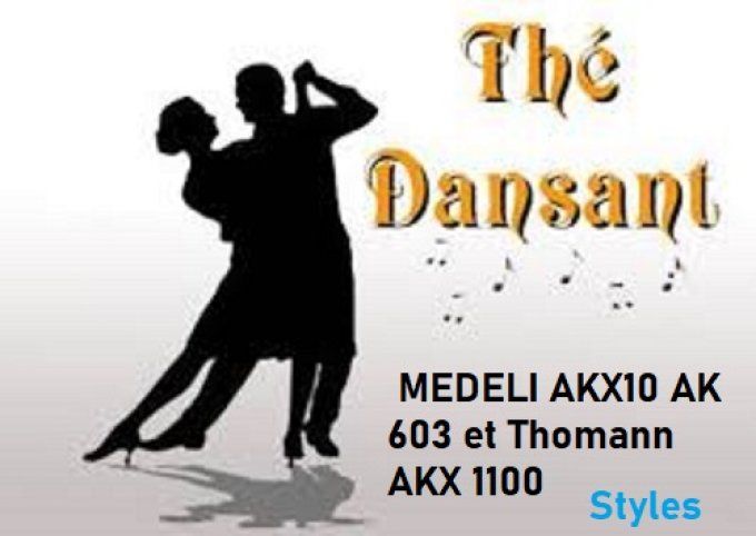 Styles Thé Dansant Medeli & Thomann